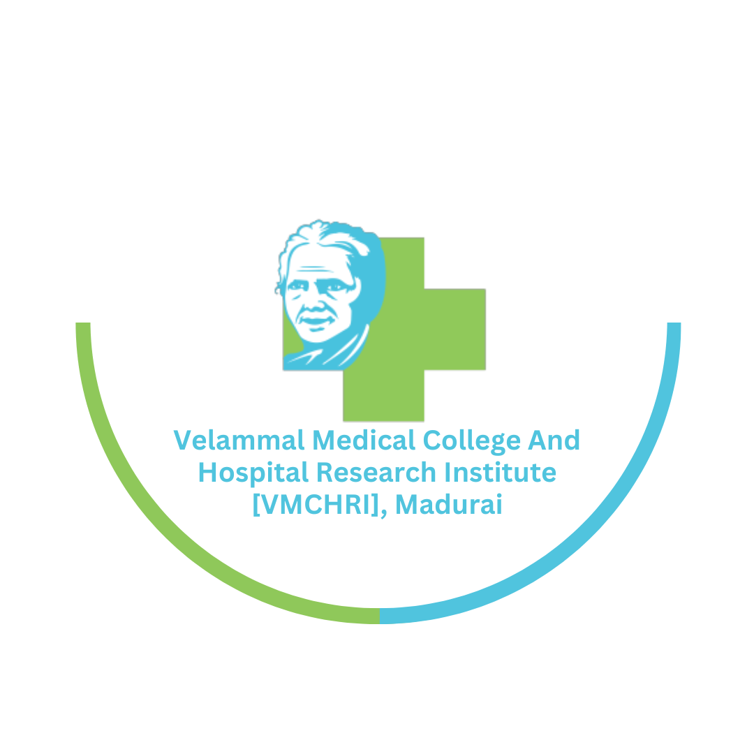 Velammal Medical College And Hospital Research Institute [VMCHRI], Madurai